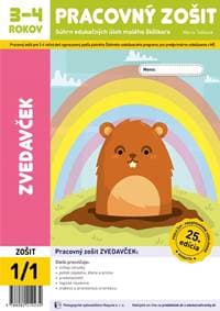 Zvedavček - pracovný zošit 1/1 pre 3-4 ročných - Mária Tašková 1