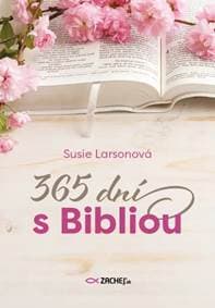 365 dní s Bibliou - Susie Larsonová 1