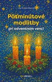 Päťminútové modlitby pri adventnom venci - Lisa M. Hendey 1
