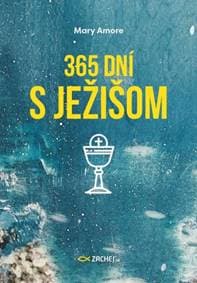 365 dní s Ježišom - Mary Amore 1