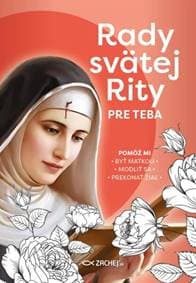 Rady svätej Rity pre teba - autor neuvedený 1