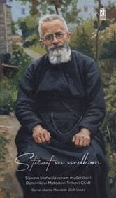 Stávať sa svedkom - Daniel Atanáz Mandzák CSsR