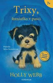 Trixy, šteniatko v pasci - Webbová Holly 1