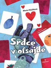 Srdce v ofsajde - Hlušíková Marta