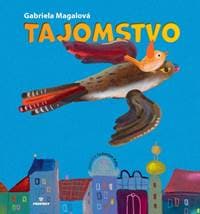 Tajomstvo - Magalová Gabriela