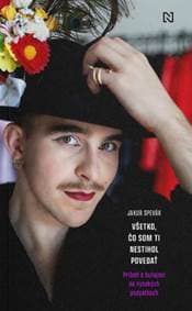 Všetko, čo som ti nestihol povedať - Jakub Spevák