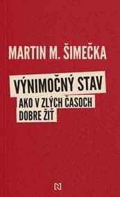 Výnimočný stav - Martin M. Šimečka 1