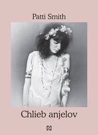 Chlieb anjelov - Patti Smith 1