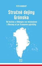 Stručné dejiny Grónska - Petr Koubský 1