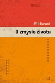 O zmysle života - Will Durant