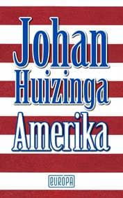 Amerika - Huizinga Johan 1
