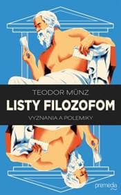 Listy filozofom - Teodor Münz 1