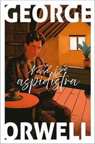 Nech žije aspidistra - George Orwell
