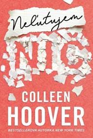 Neľutujem nič - Colleen Hoover 1