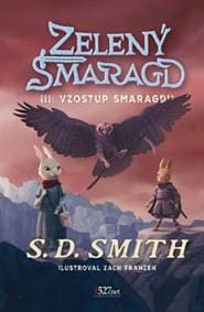 Zelený Smaragd III: Vzostup Smaragdu - S.D. Smith 1