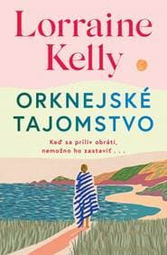 Orknejské tajomstvo - Lorraine Kelly