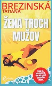 Žena troch mužov - Brezinská Tatiana 1