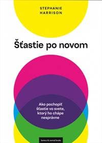 Šťastie po novom - Harrison Stephanie