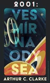 2001: Vesmírna odysea - Arthur C. Clarke