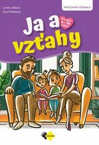 Ja a vzťahy - Liliková, Eva Poliaková Linda 1