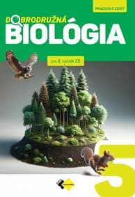 Dobrodružná biológia pre 5.ročník ZŠ PZ - Kubinová, Ivana Kuncová Katarína
