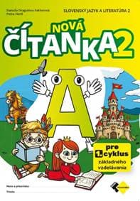 Nová čítanka 2 – A - Dragulová-Faktorová, Petra Hertl Danuša