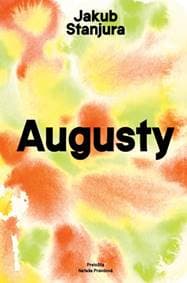 Augusty - Jakub Stanjura