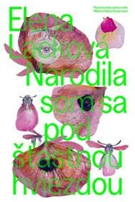 Narodila som sa pod šťastnou hviezdou (3. vydanie) - Elena Lacková