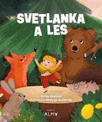 Svetlanka a les - Mirka Ábelová