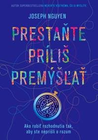 Prestaňte príliš premýšľať - Joseph Nguyen 1