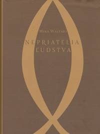 Nepriatelia ľudstva - Mika Waltari