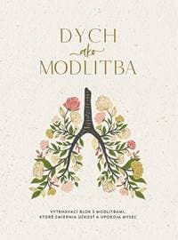 Dych ako modlitba - Jennifer Tucker