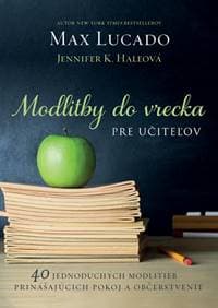 Modlitby do vrecka pre učiteľov - Max Lucado, Jennifer K. Hale 1