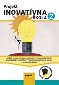 Projekt Inovatívna škola 2 - Kolektív