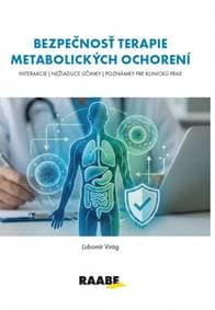 Bezpečnosť terapie metabolických ochorení - Virág Ľubomír