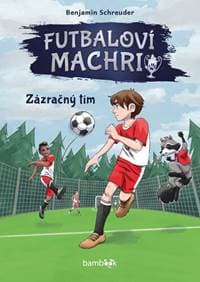 Futbaloví machri Zázračný tím - Benjamin Schreuder