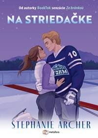 Na striedačke - Stephanie Archer 1