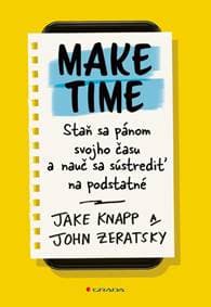 Make Time - Jake Knapp, John Zeratsky 1