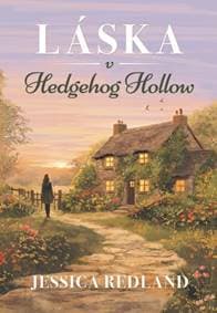 Láska v Hedgehog Hollow - Redland Jessica 1