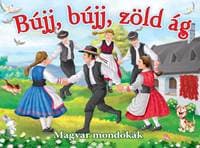 Bújj, bújj, zold ág - autor neuvedený 1