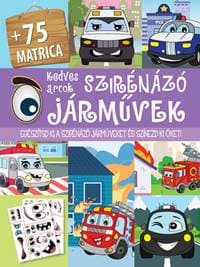 Kedves arcok szirénázó jármuvek - autor neuvedený 1