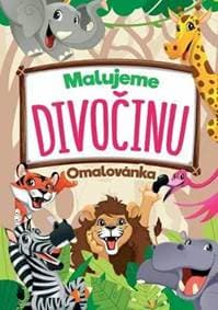 Malujeme divočinu Omalovánka - autor neuvedený