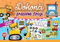 Dokonči pracovné stroje - autor neuvedený