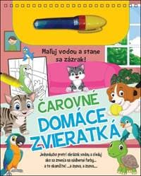Čarovné domáce zvieratká - autor neuvedený