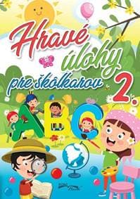 Hravé úlohy pre škôlkárov 2. - autor neuvedený 1