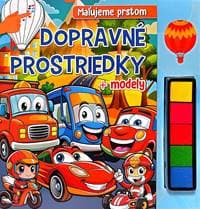Maľujeme prstom Dopravné prostriedky + modely - FONI-BOOK