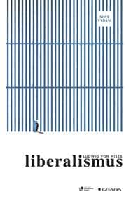 Liberalismus - Ludwig von Mises 1