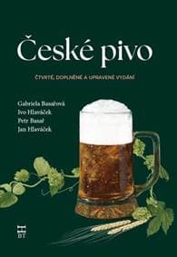 České pivo - Gabriela Basařová, Petr Basař, Ivo Hlaváček, Jan Hlaváček