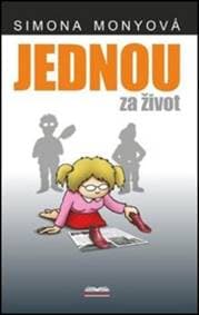 Jednou za život - Simona Monyová 1