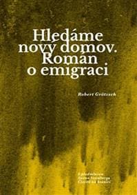 Hledáme nový domov - Robert Grötzsch